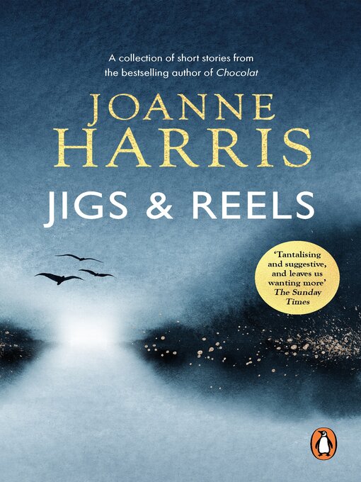 Title details for Jigs & Reels by Joanne Harris - Available